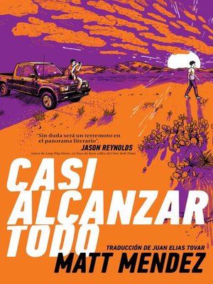 cover image of Casi alcanzar todo (Barely Missing Everything)